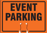 Accuform Traffic Cone Top Warning Sign, EVENT PARKING, 10" x 14", Plastic (FBC780)