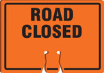 Accuform Traffic Cone Top Warning Sign, ROAD CLOSED, 10" x 14", Plastic (FBC736)