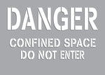 Accuform Confined Space Stencil, DANGER CONFINED SPACE DO NOT ENTER, 7" x 10", PETG Plastic (CST716)