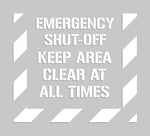 Accuform Floor Stencil, EMERGENCY SHUT-OFF KEEP AREA CLEAR AT ALL TIMES, 44"x40", Plastic (PMS329)