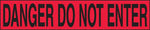 Accuform Plastic Barricade/Perimeter Tape, DANGER DO NOT ENTER, 3" x 1000' (MPT11)