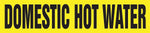 ACCUFORM SIGNS® Snap Tite™ Pipe Marker, DOMESTIC HOT WATER, 3/4" to 1-1/4", Black/Yellow, Each