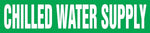 Accuform Self-Stick Pipe Marker, CHILLED WATER SUPPLY, 1-1/2" to 2", White/Green (RPK203SSB)