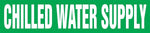 Accuform Self-Stick Pipe Marker, CHILLED WATER SUPPLY, 3/4" to 1-1/4", White/Green (RPK203SSA)