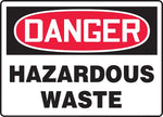 Accuform Signs® Safety Sign, DANGER HAZARDOUS WASTE, 7" x 10", Plastic, Each