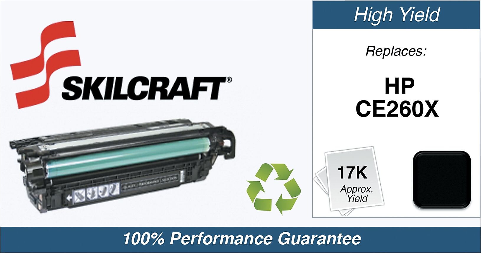 Skilcraft Remanufactured Black High Yield Toner Cartridge Replacement for HP 60X (CE260X)