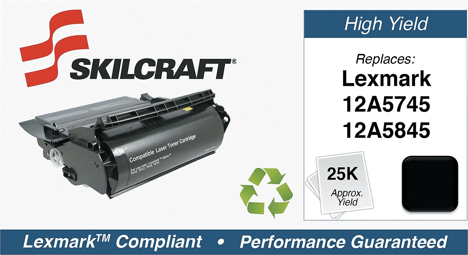 Skilcraft Remanufactured Black High Yield Toner Cartridge Replacement for Lexmark 12A5845