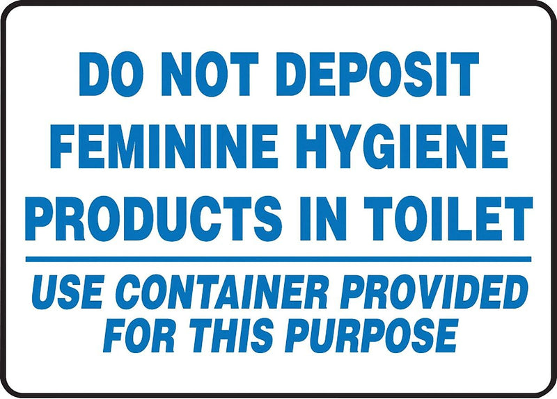Accuform Safety Sign, DO NOT DEPOSIT FEMININE HYGIENE PRODUCTS IN TOILET, 7" x 10", Adhesive Vinyl (MRST524VS)