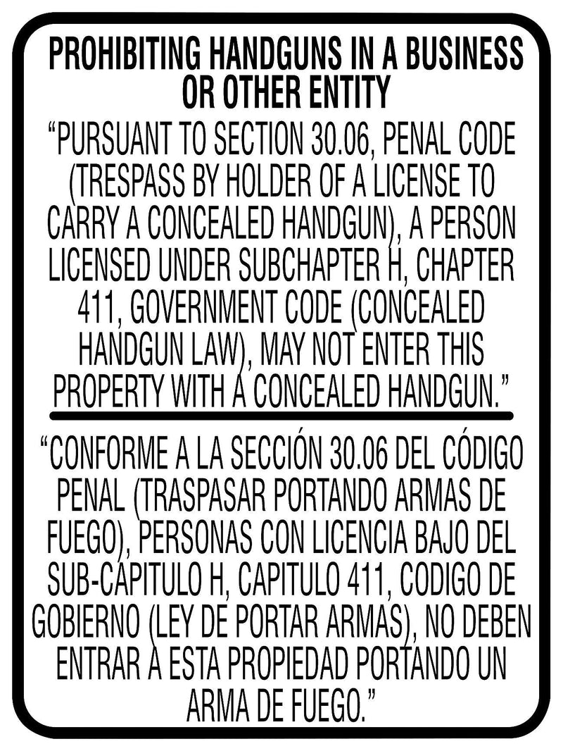 ACCUFORM Spanish-Bilingual Texas 30.06 Safety Sign, PROHIBITING HANDGUNS IN A BUSINESS OR OTHER ENTITY, 24"x 18", Aluminum, Each