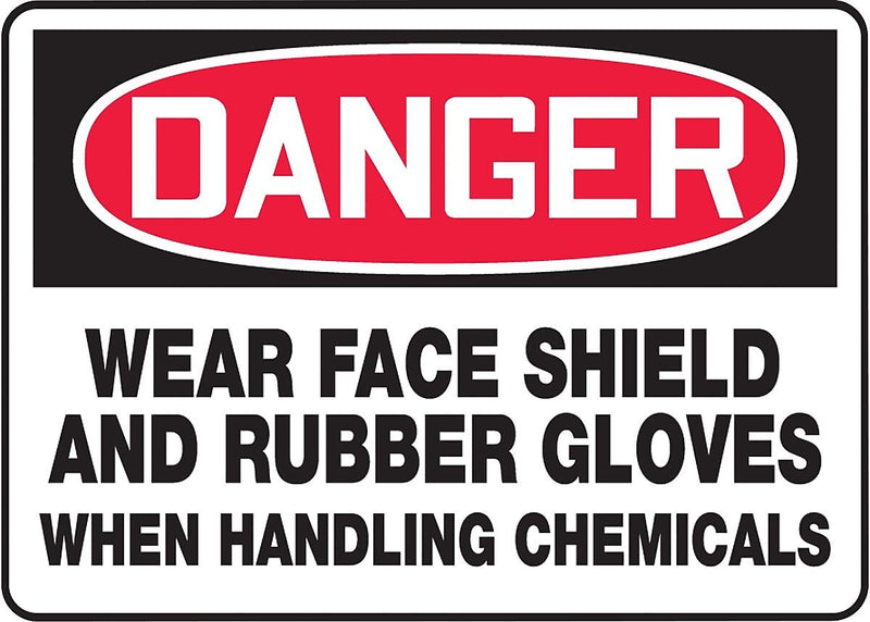 ACCUFORM® Safety Sign, "Danger Wear Face Shield and Rubber Gloves…", 10" x 14", Plastic