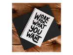 DENY Designs Work for What You Want by Phirts Professional Notebooks, 5.5" x 8.25", Dotted, 40 Sheets, White (69196-NOBS01)