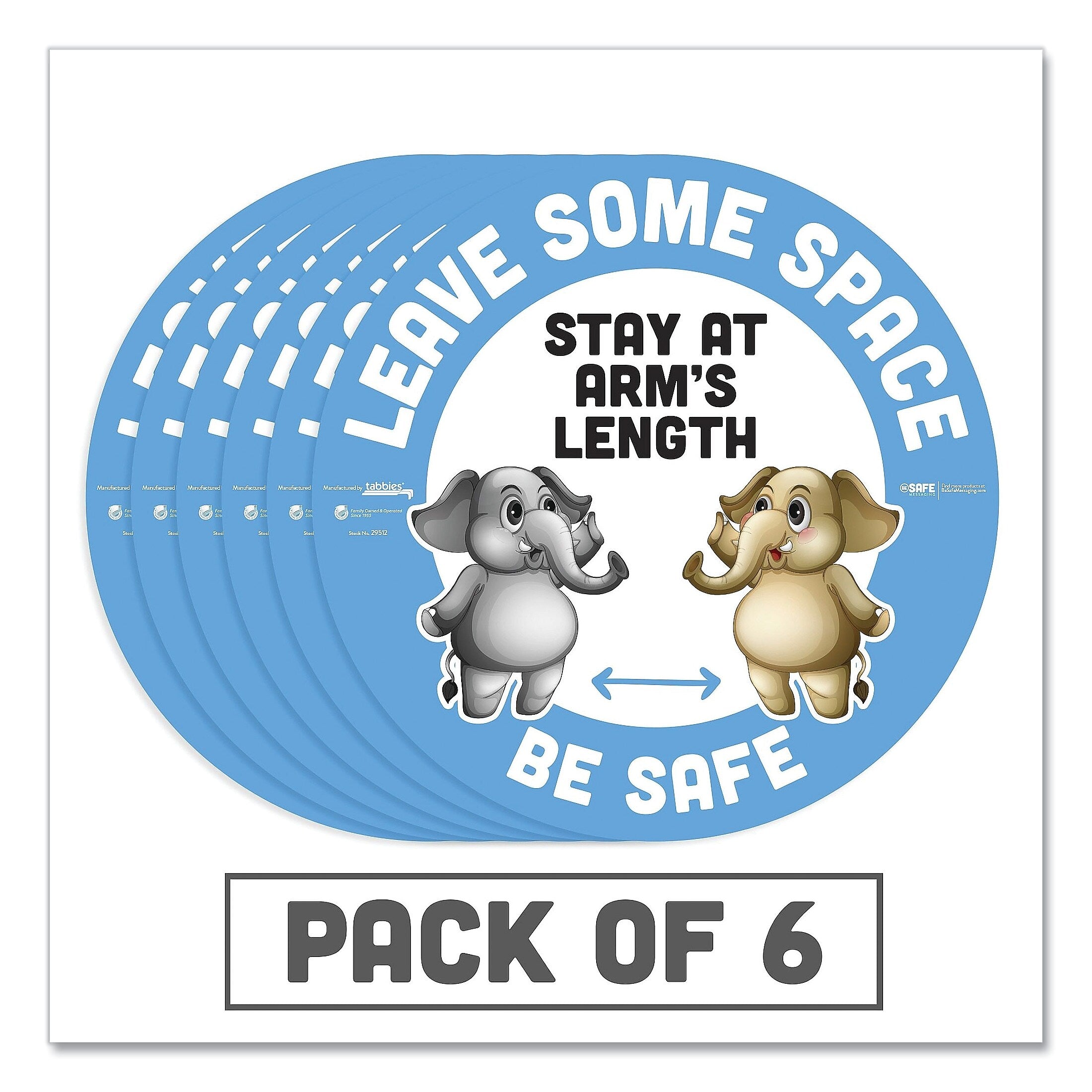 Tabbies BeSafe Messaging Education Floor Signs, Leave Some Space; Stay At Arms Length; Be Safe, 12" dia, White/Blue, 6/Pack