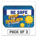 Tabbies BeSafe Messaging Education Wall Signs, 9 x 6, "Be Safe, Stop The Spread Of Germs", 3/Pack