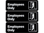 Excello Global Products Employees Only Indoor/Outdoor Wall Sign, 9" x 3", Black/White, 3/Pack (EGP-HD-0050-S)