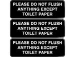 Excello Global Products Please Do Not Flush Indoor/Outdoor Wall Sign, 9" x 3", Black/White, 3/Pack (EGP-HD-0255-S)