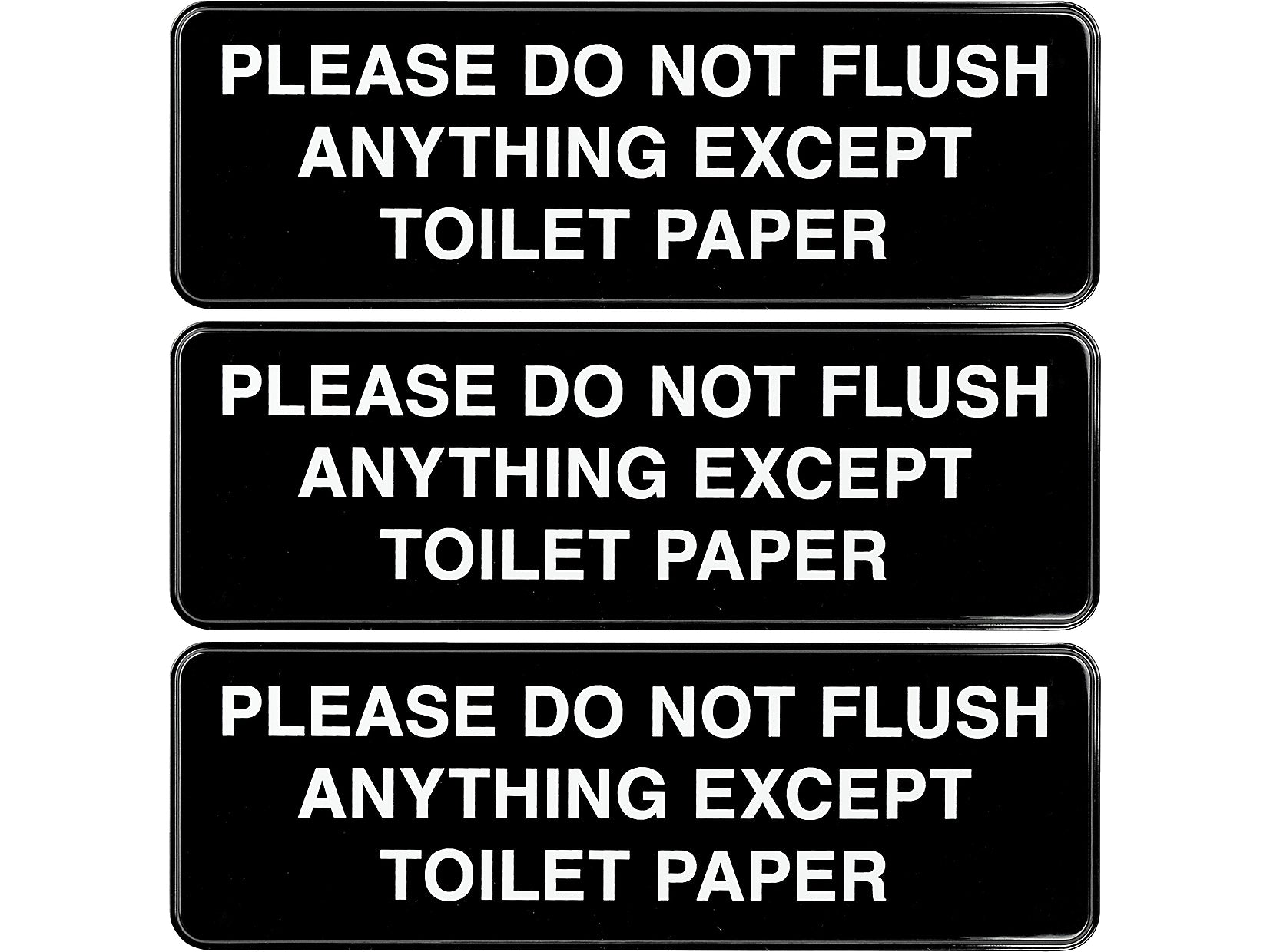 Excello Global Products Please Do Not Flush Indoor/Outdoor Wall Sign, 9" x 3", Black/White, 3/Pack (EGP-HD-0255-S)
