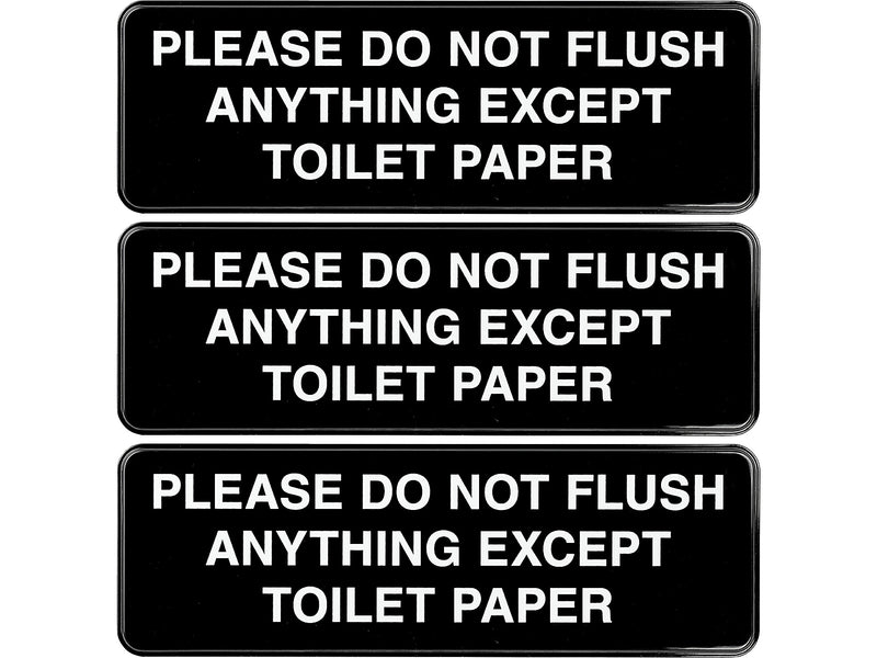 Excello Global Products Please Do Not Flush Indoor/Outdoor Wall Sign, 9" x 3", Black/White, 3/Pack (EGP-HD-0255-S)