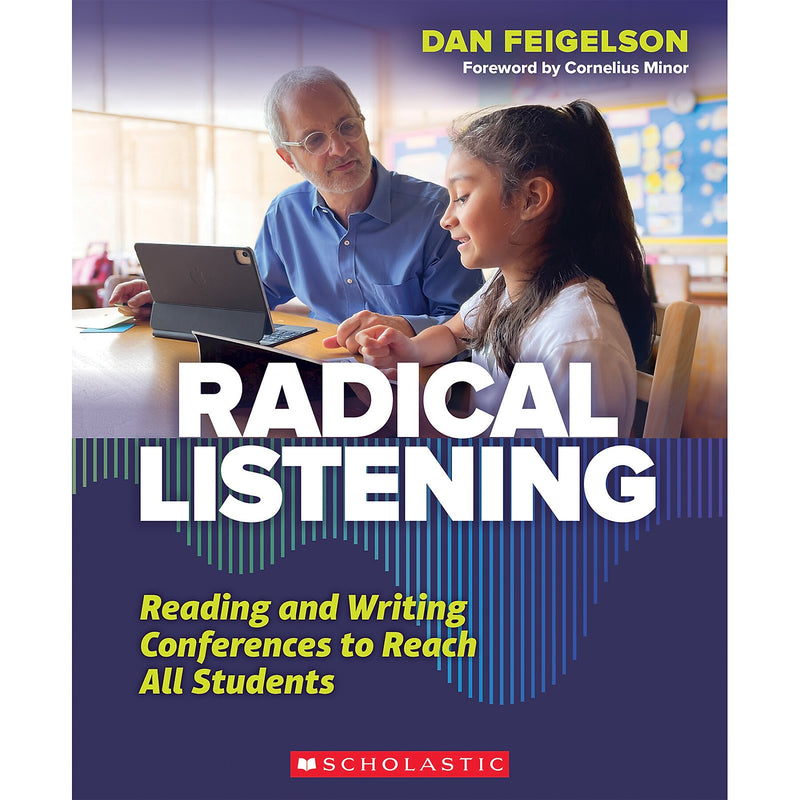 Radical Listening: Reading and Writing Conferences to Reach All Students