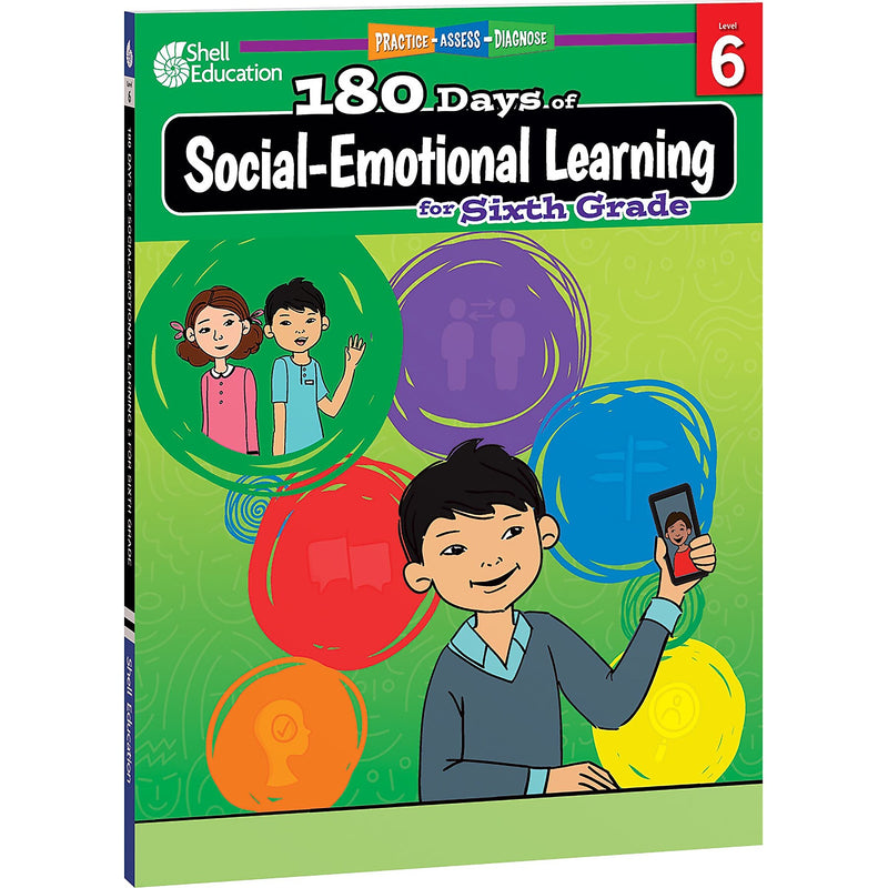Shell Education 180 Days of Social-Emotional Learning for Sixth Grade Activity Book