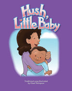 Teacher Created Materials Physical Book Hush, Little Baby Lap Book (12819)