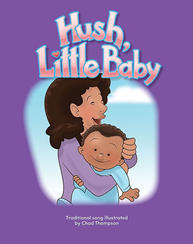 Teacher Created Materials Physical Book Hush, Little Baby Lap Book (12819)