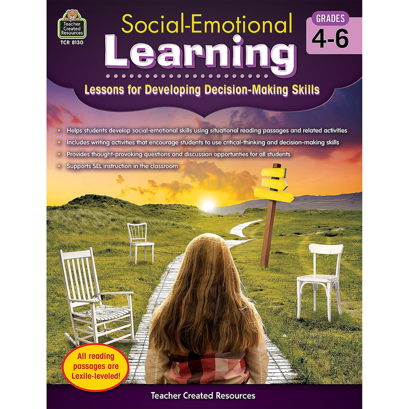Teacher Created Resources Social-Emotional Learning: Lessons for Developing Decision-Making Skills, Grade 4-6