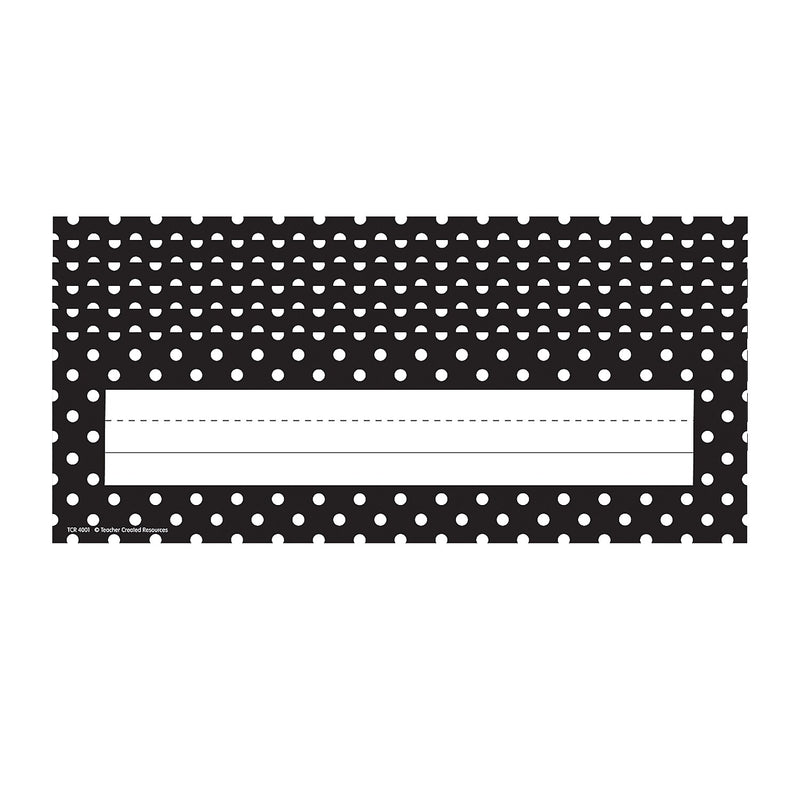 Teacher Created Resources Black Polka Dots Flat Name Plates, 36 Per Pack, 6 Packs (TCR4001-6)