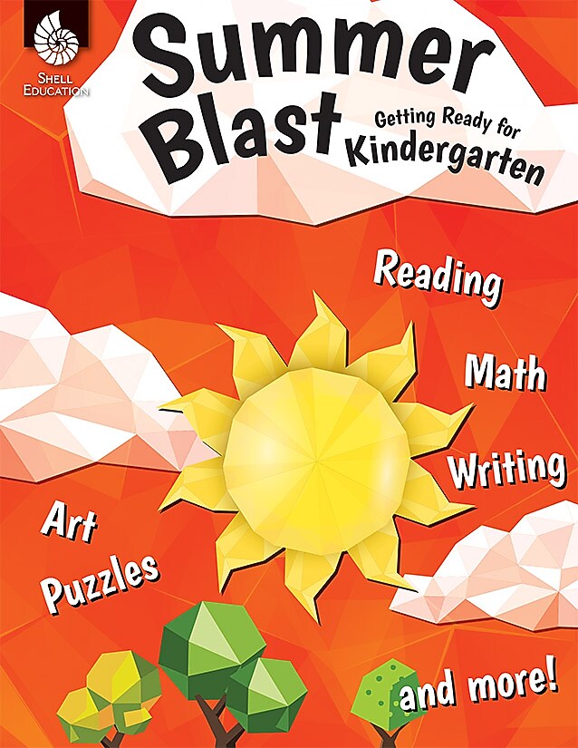 Shell Education Summer Blast: Getting Ready for Kindergarten Book (51550)