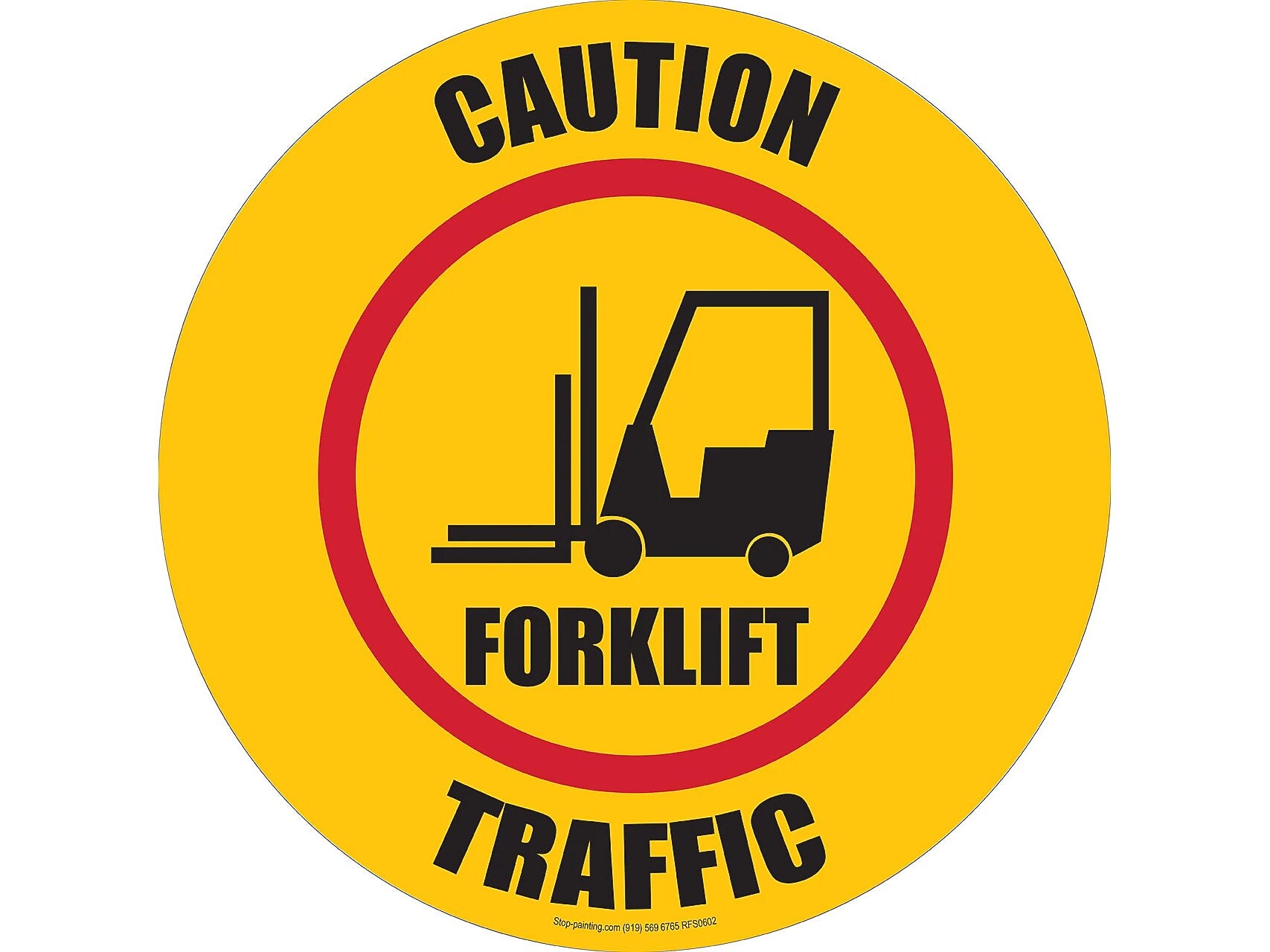 Stop-Painting Forklift Floor Sign, Black/Yellow/Red (RFS0602)