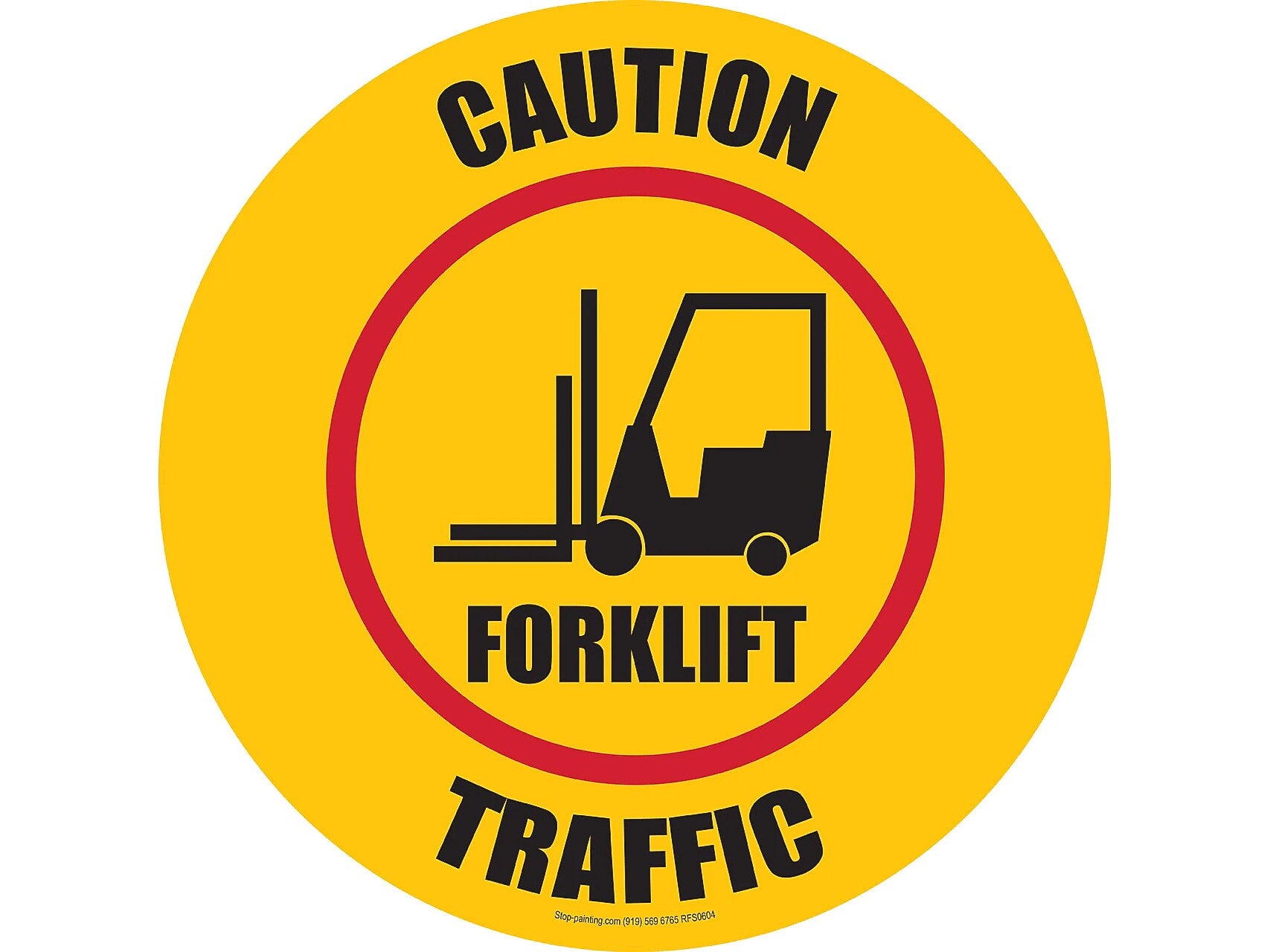 Stop-Painting Forklift Floor Sign, Black/Yellow/Red (RFS0604)