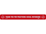 National Marker Walk-On™ Floor Decal, "Thank You for Practicing Social Distancing," 2.25" x 20", Red/White, 10 (WFS78RD10)