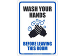 National Marker Wall Sign, "Wash Your Hands Before Entering This Room," Plastic, 14" x 10", White/Blue/Black (WH1RB)