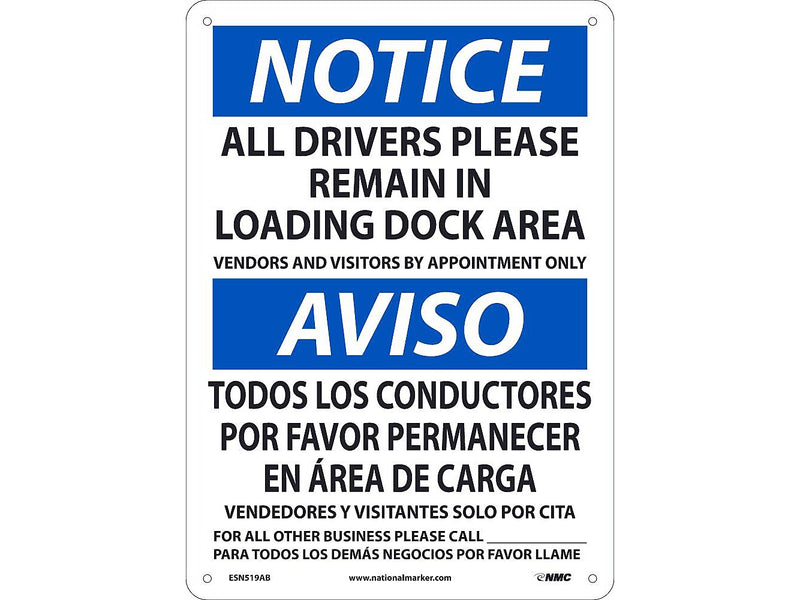 National Marker Wall Sign, "Notice: All Drivers Please Remain in Loading Dock Area," Plastic, 14" x 10", White/Blue (ESN519RB)
