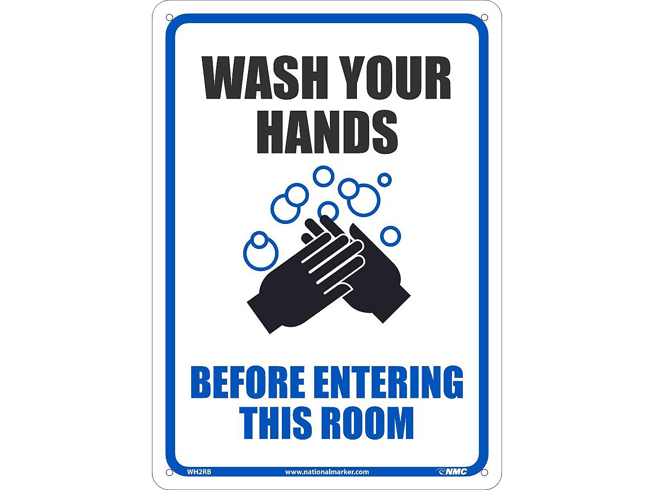 National Marker Wall Sign, "Wash Your Hands Before Entering This Room," Plastic, 14" x 10", Blue/Black/White (WH2RB)