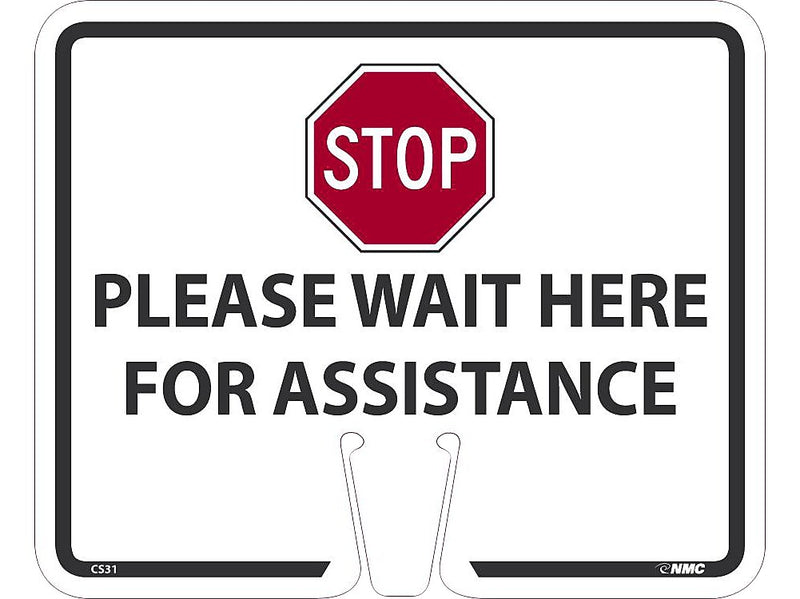 National Marker Cone Top, "Please Wait Here for Assistance," 10.38" x 12.63", White (CS31)